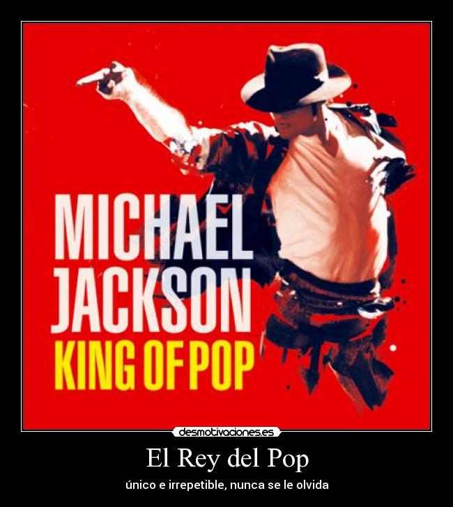 El Rey del Pop -