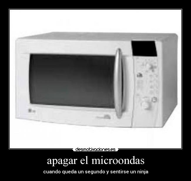 apagar el microondas -
