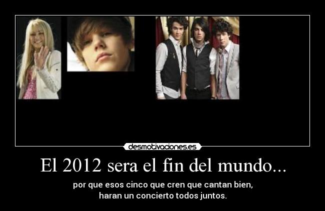 El 2012 sera el fin del mundo... -