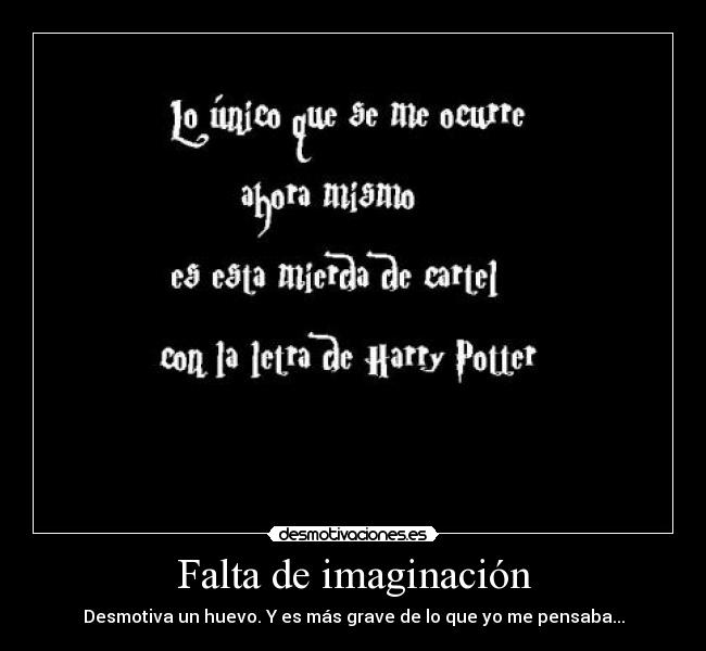 Falta de imaginación -