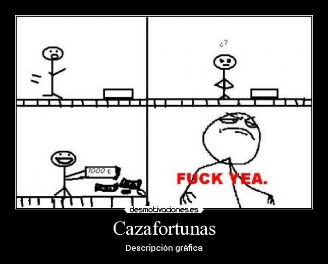 Cazafortunas -