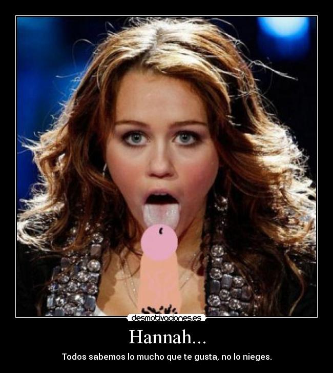 Hannah... - 