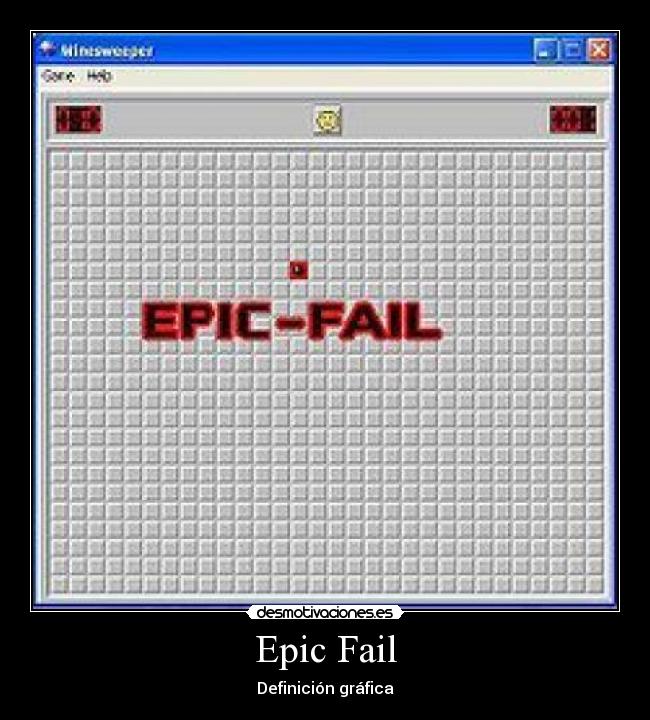 Epic Fail -