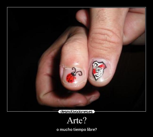 Arte? - o mucho tiempo libre?