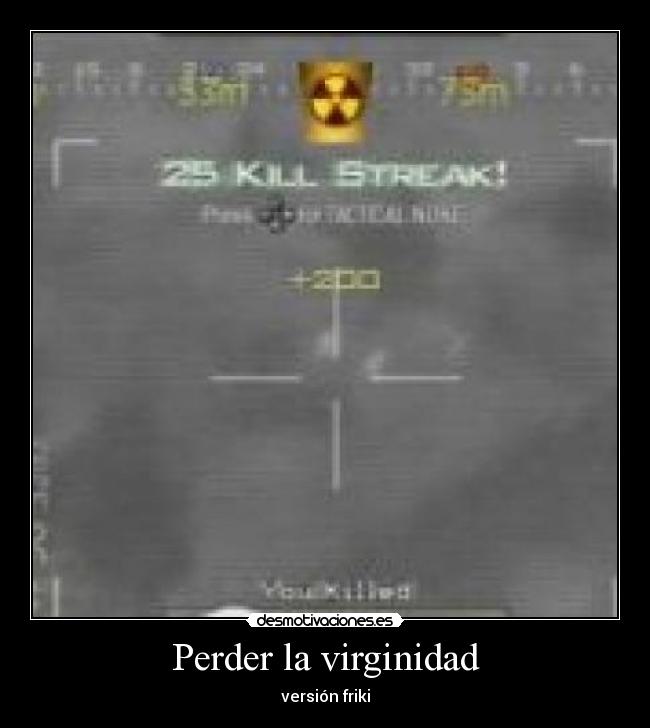 Perder la virginidad - versión friki