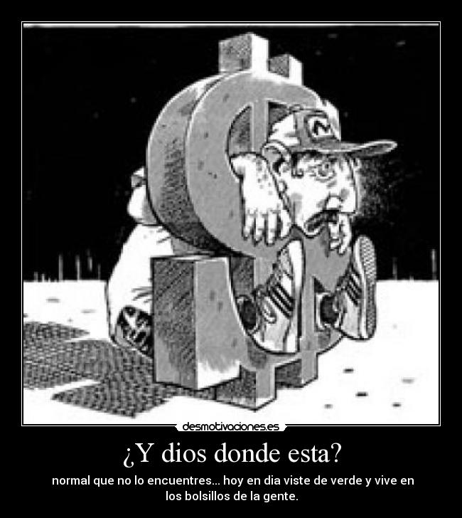 ¿Y dios donde esta? - 