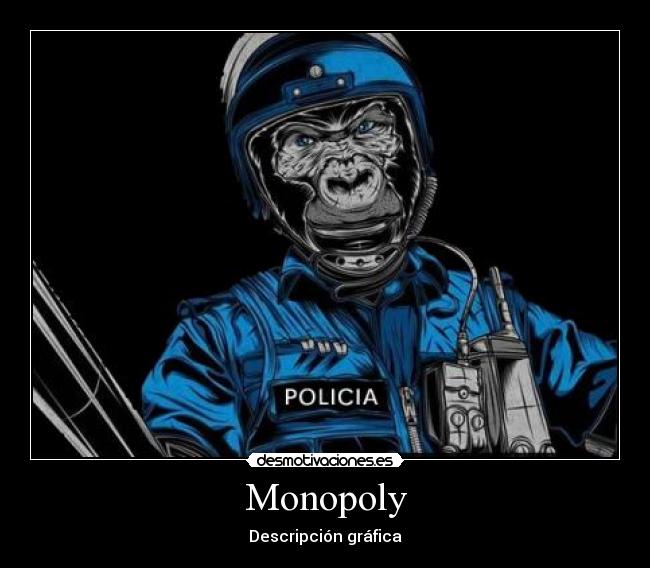Monopoly -