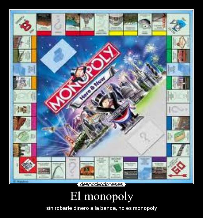 El monopoly -