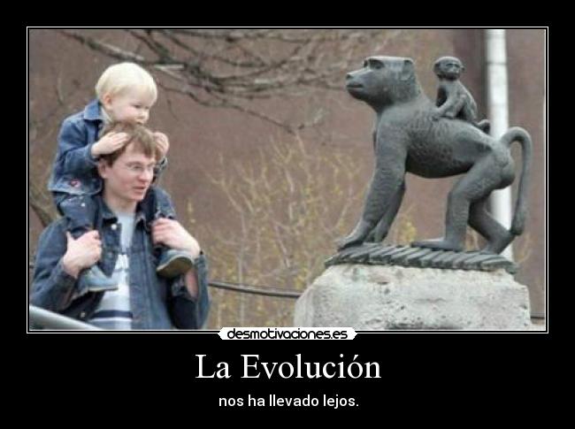 La Evolución - 