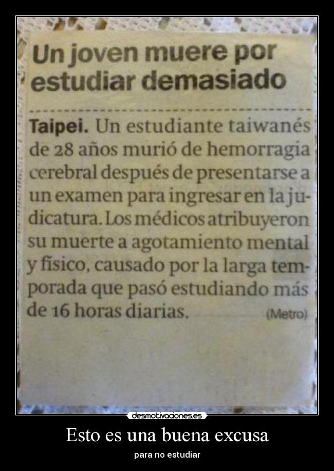 carteles excusaestudiarmuerte desmotivaciones