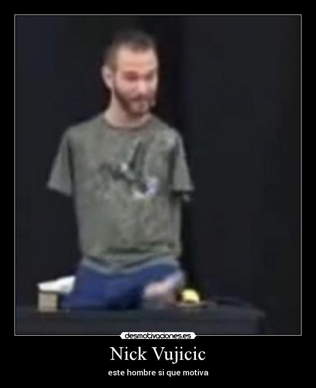 Nick Vujicic -
