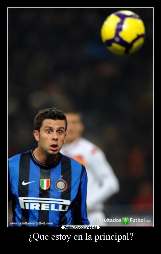 ¿Que estoy en la principal? -