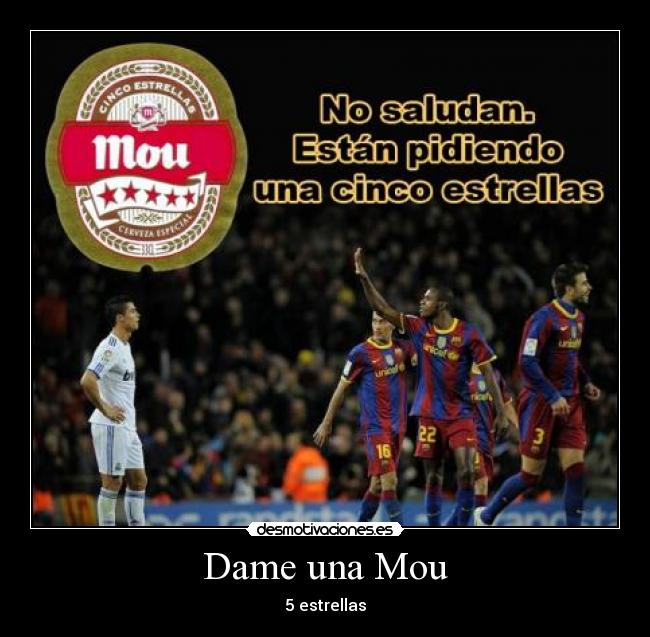 Dame una Mou -
