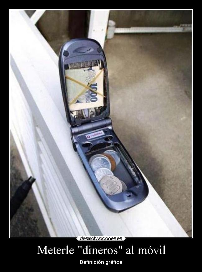 Meterle dineros al móvil - Definición gráfica