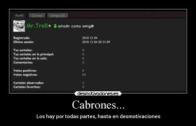 Cabrones... - Los hay por todas partes, hasta en desmotivaciones
