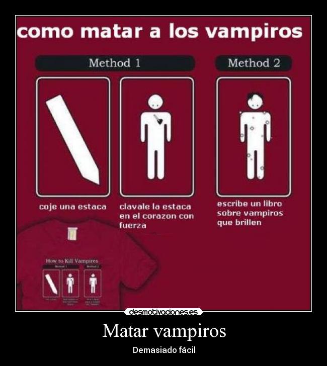 Matar vampiros - Demasiado fácil
