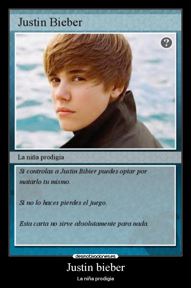 Justin bieber -
