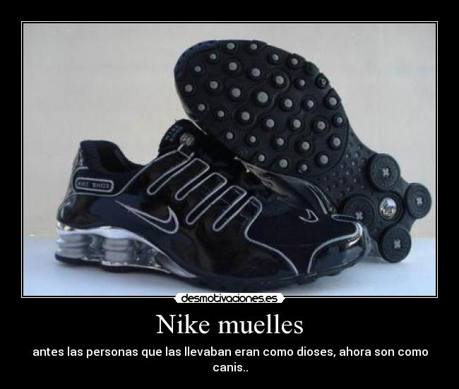 zapatillas nike con muelles