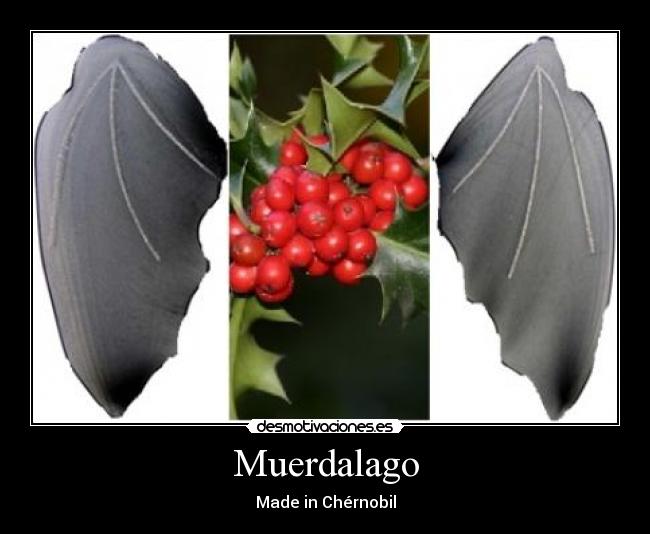 Muerdalago - Made in Chérnobil