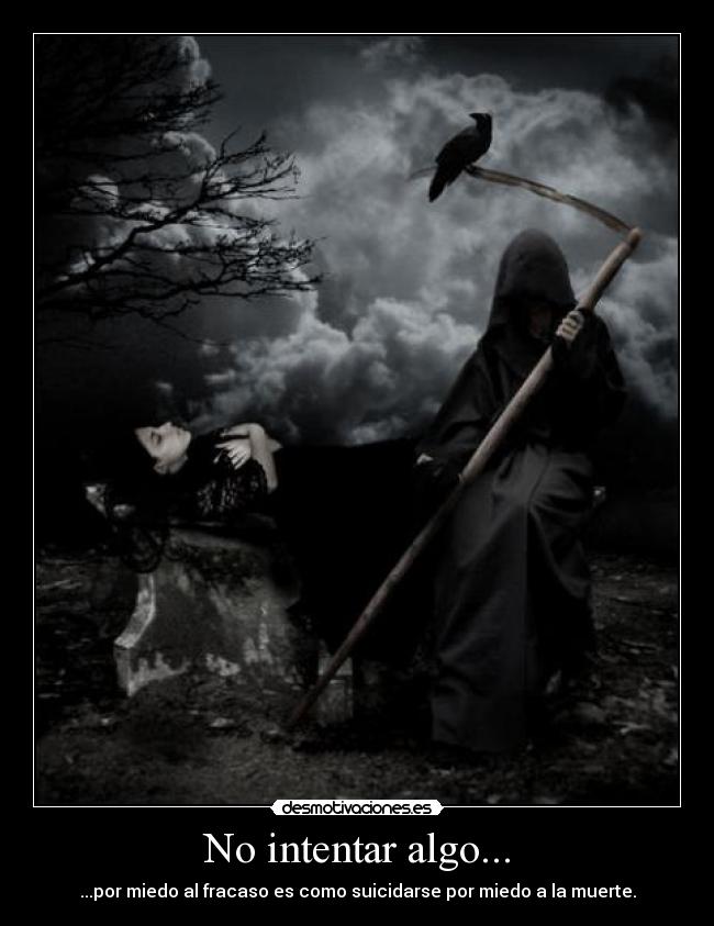 No intentar algo... - 