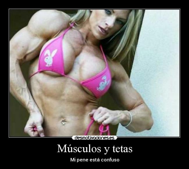 carteles tetas peitolobo mujeres musculosas tetas pene desmotivaciones