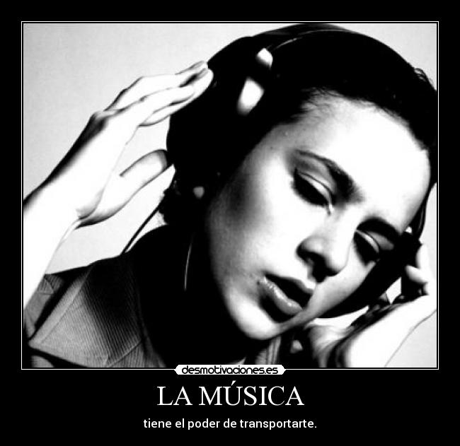 LA MÚSICA -