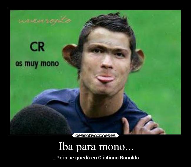 Iba para mono... - 