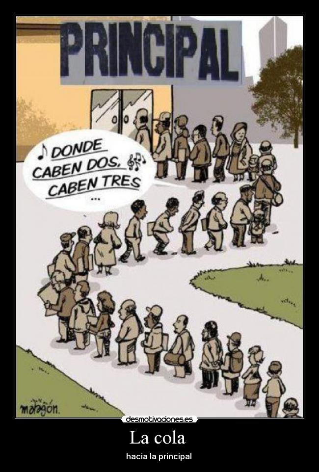 La cola - hacia la principal
