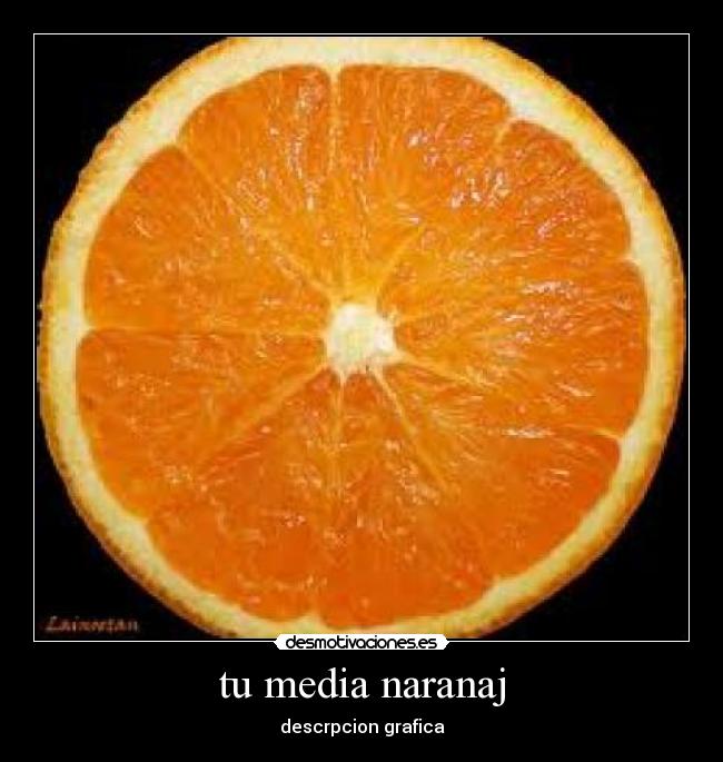 tu media naranaj - 