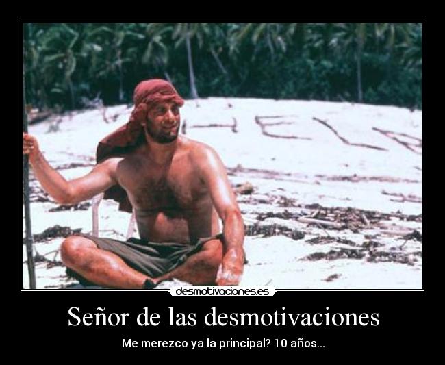Señor de las desmotivaciones - 