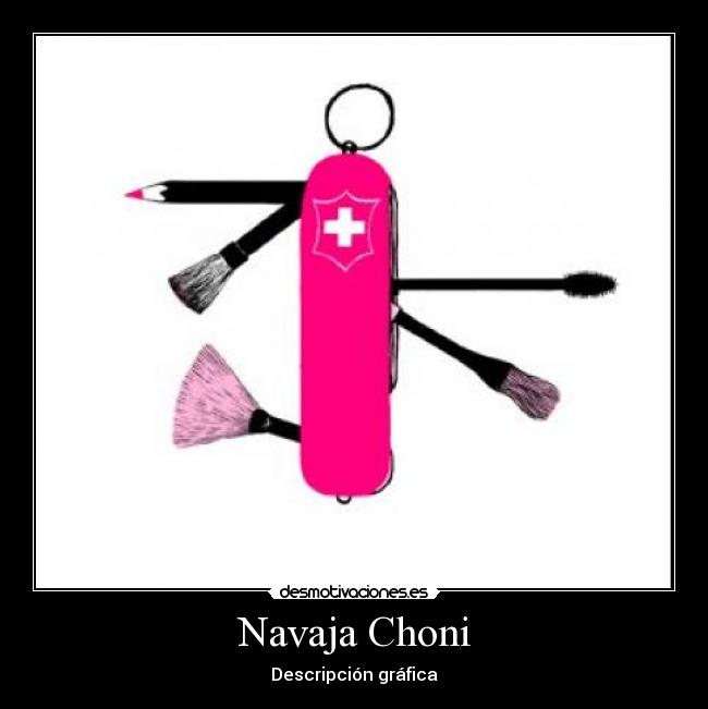 carteles navaja choni desmotivaciones