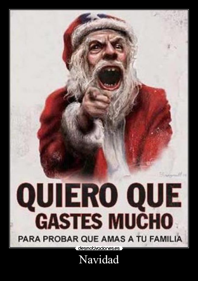 carteles navidad navidad consumismo desmotivaciones