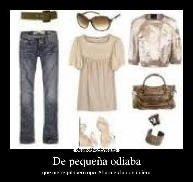 De pequeña odiaba -