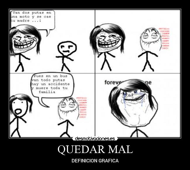 QUEDAR MAL - DEFINICION GRAFICA