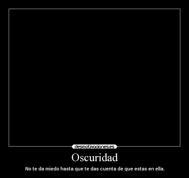 Oscuridad -