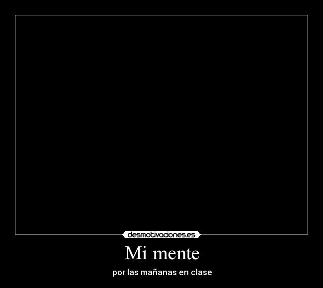 Mi mente -