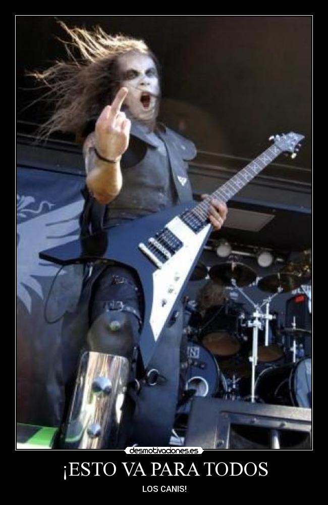 ¡ESTO VA PARA TODOS -