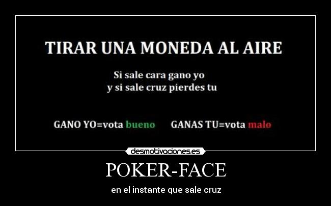 POKER-FACE -