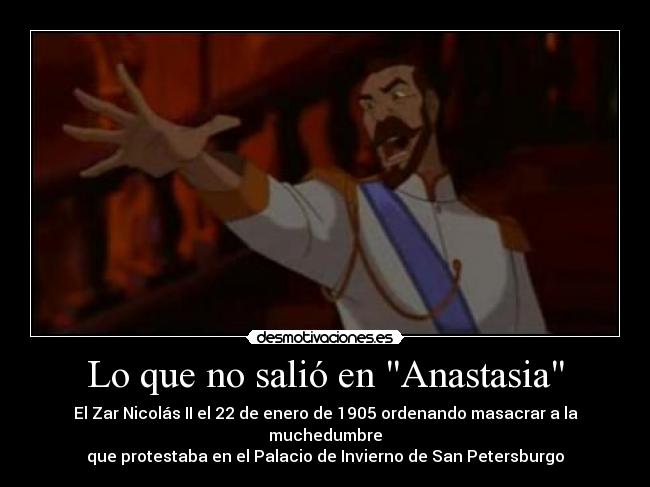 Lo que no salió en Anastasia - 