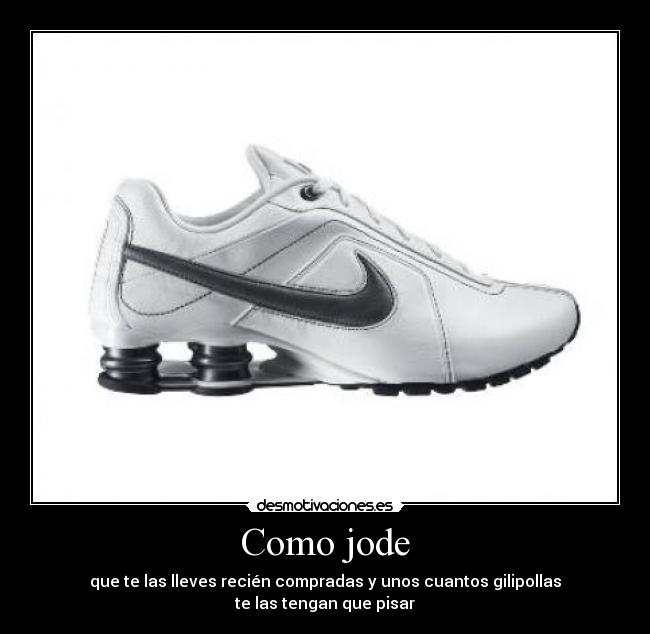 carteles zapatillas desmotivaciones