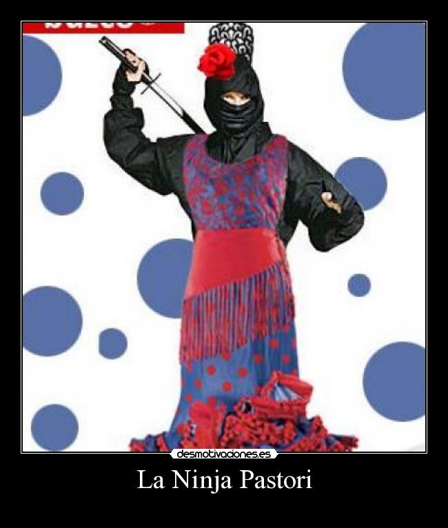 La Ninja Pastori - 