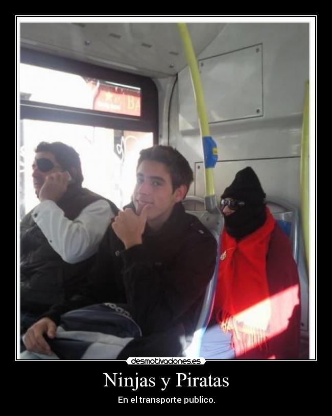 Ninjas y Piratas - En el transporte publico.