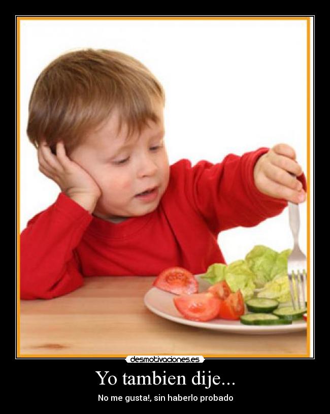 Yo tambien dije... - 