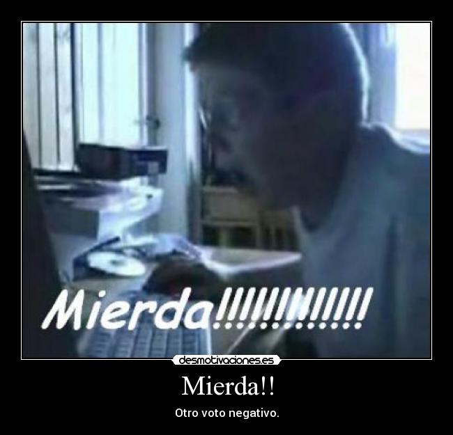 Mierda!! - 
