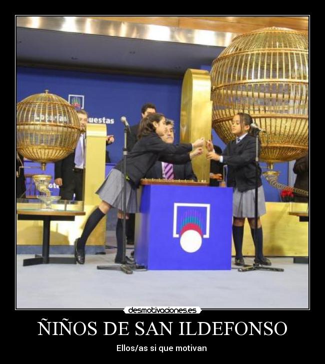 ÑIÑOS DE SAN ILDEFONSO - 