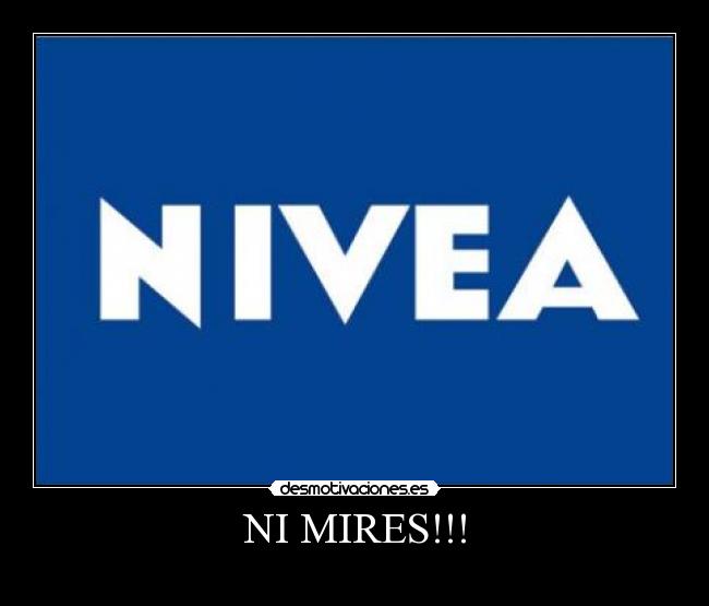 NI MIRES!!! - 