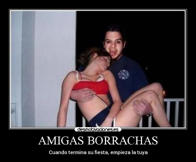 AMIGAS BORRACHAS - 