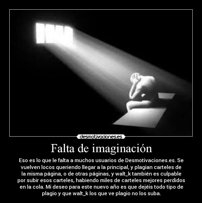 Falta de imaginación -