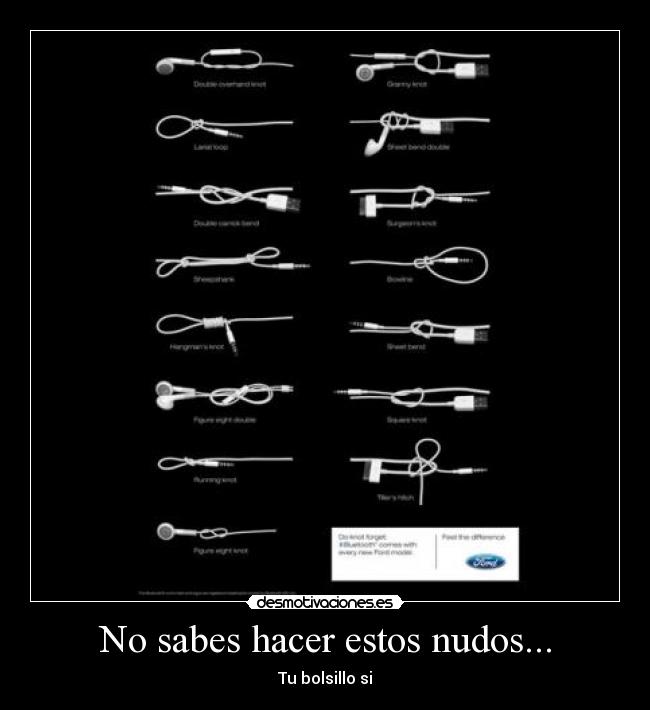 No sabes hacer estos nudos... -
