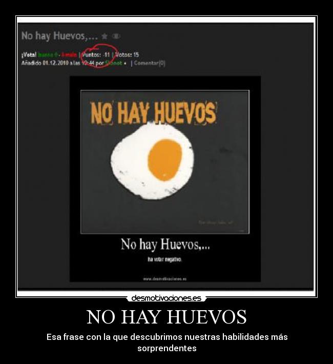 NO HAY HUEVOS - Esa frase con la que descubrimos nuestras habilidades más sorprendentes